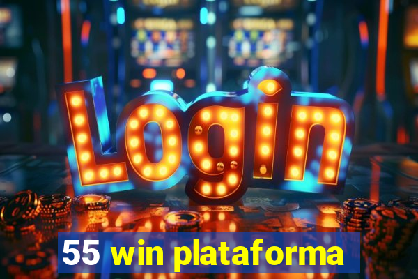 55 win plataforma